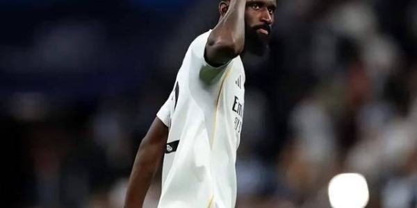 伤愈归来，33岁吕迪格再现巅峰状态：严防哈兰德重塑皇马后防核心